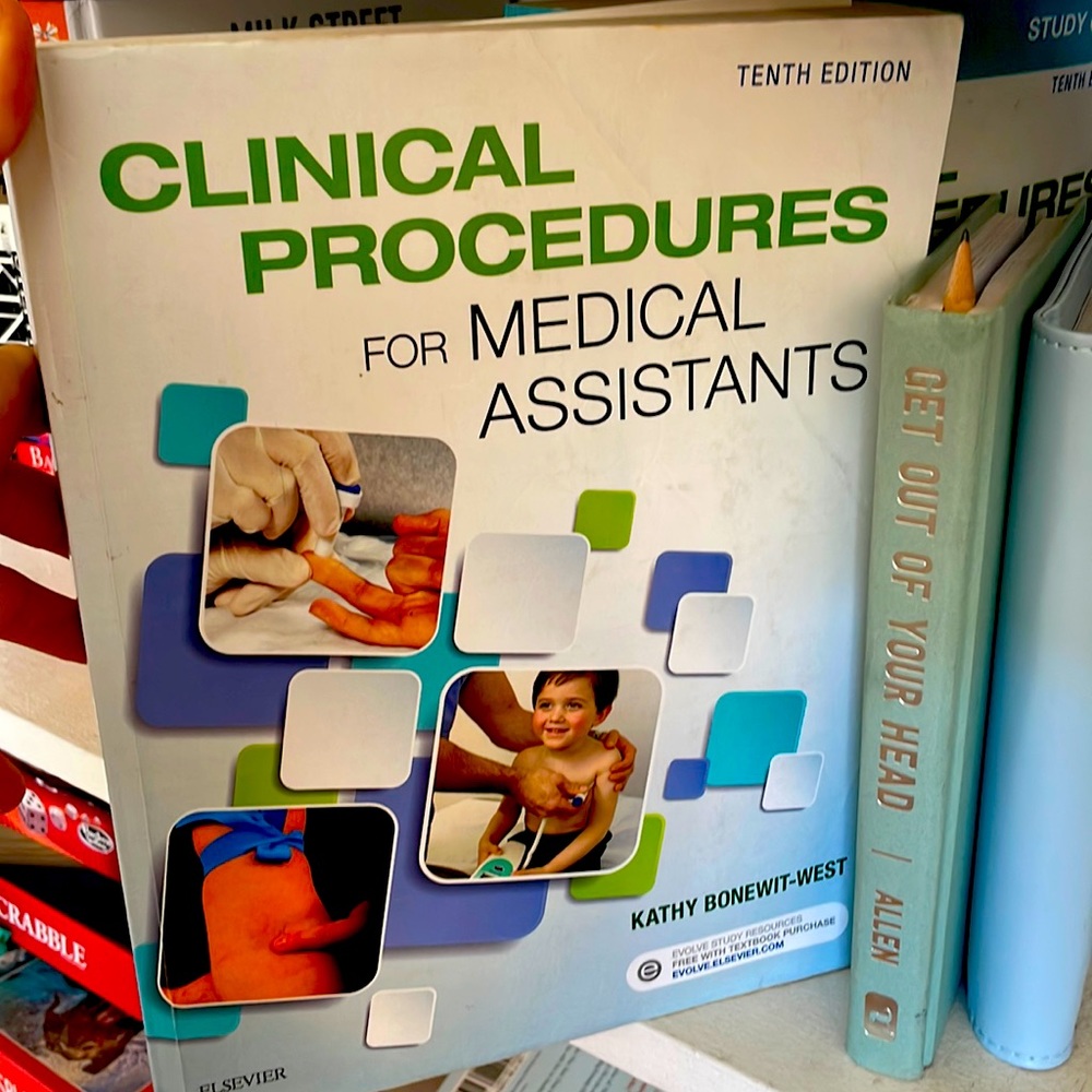 Clinical procedures for medical Assistants 10th edition